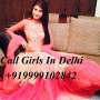 Cheap Ramp Rate Call Girls In Delhi NCR 9999102842 Escort Service Delhi