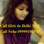Cheap Rate Call Girls In Delhi NCR Shot 1500 Night 5000 Escorts Sex Delhi 9999102842