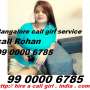 female escort service in Bangalore call Rohan 99-0000-6785