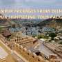Jaipur Packages From Delhi | Jaipur Sightseeing Tour Package